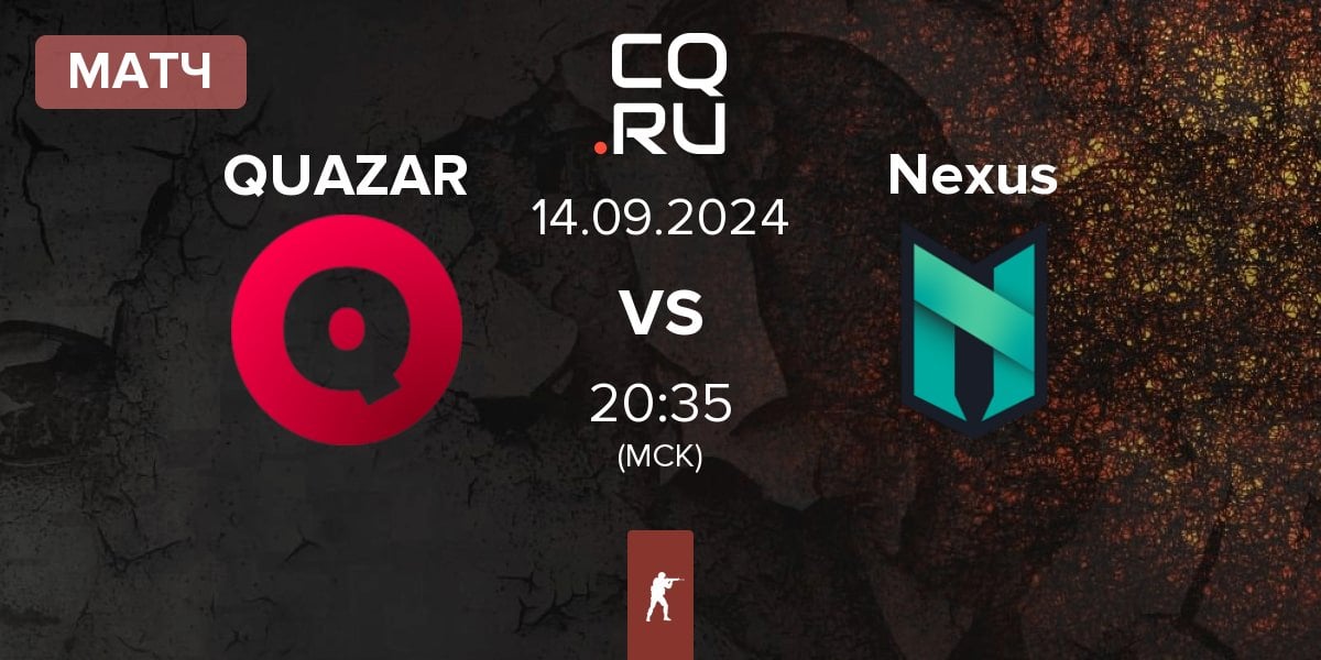 Матч Team QUAZAR QUAZAR vs Nexus Gaming Nexus | 14.09