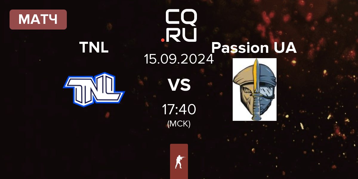 Матч TEAM NEXT LEVEL TNL vs Passion UA | 15.09