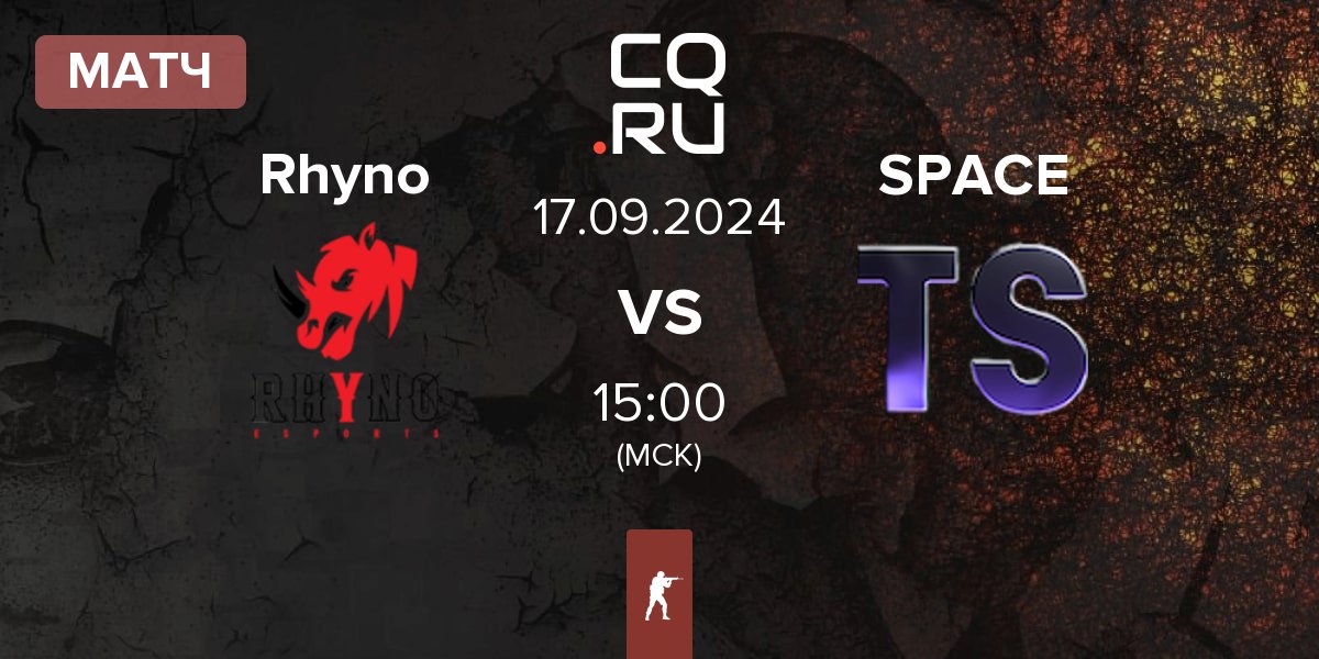 Матч Rhyno Esports Rhyno vs Team Space SPACE | 17.09