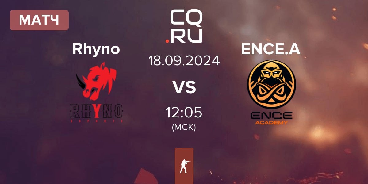 Матч Rhyno Esports Rhyno vs ENCE Academy ENCE.A | 18.09