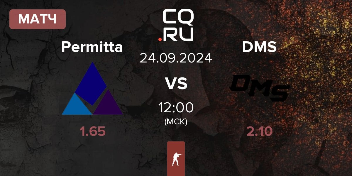 Матч Permitta Esports Permitta vs DMS | 24.09