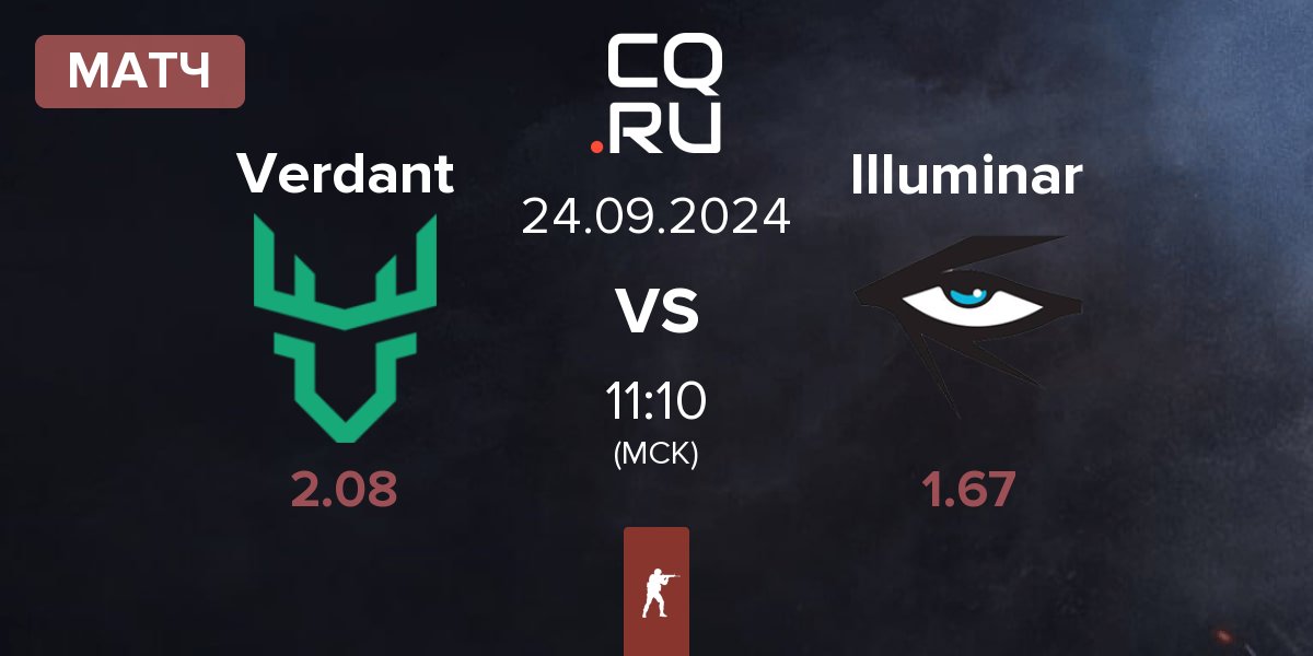 Матч Verdant vs Illuminar Gaming Illuminar | 24.09