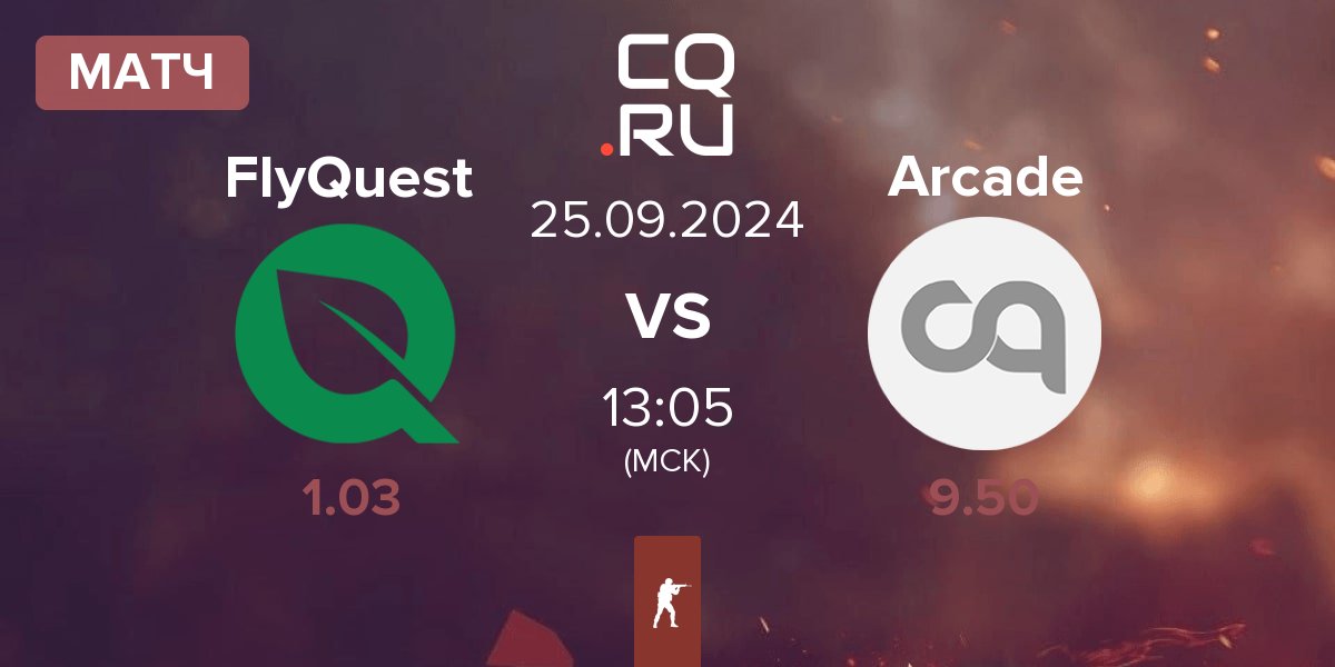 Матч FlyQuest vs Arcade Esports Arcade | 25.09