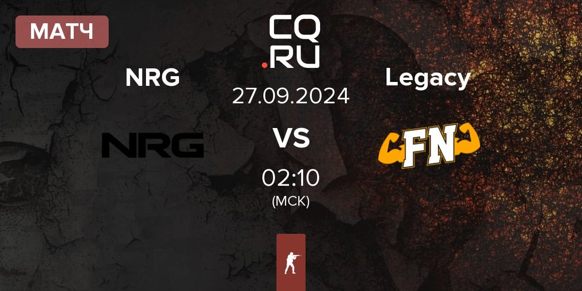 Матч NRG Esports NRG vs Legacy | 27.09