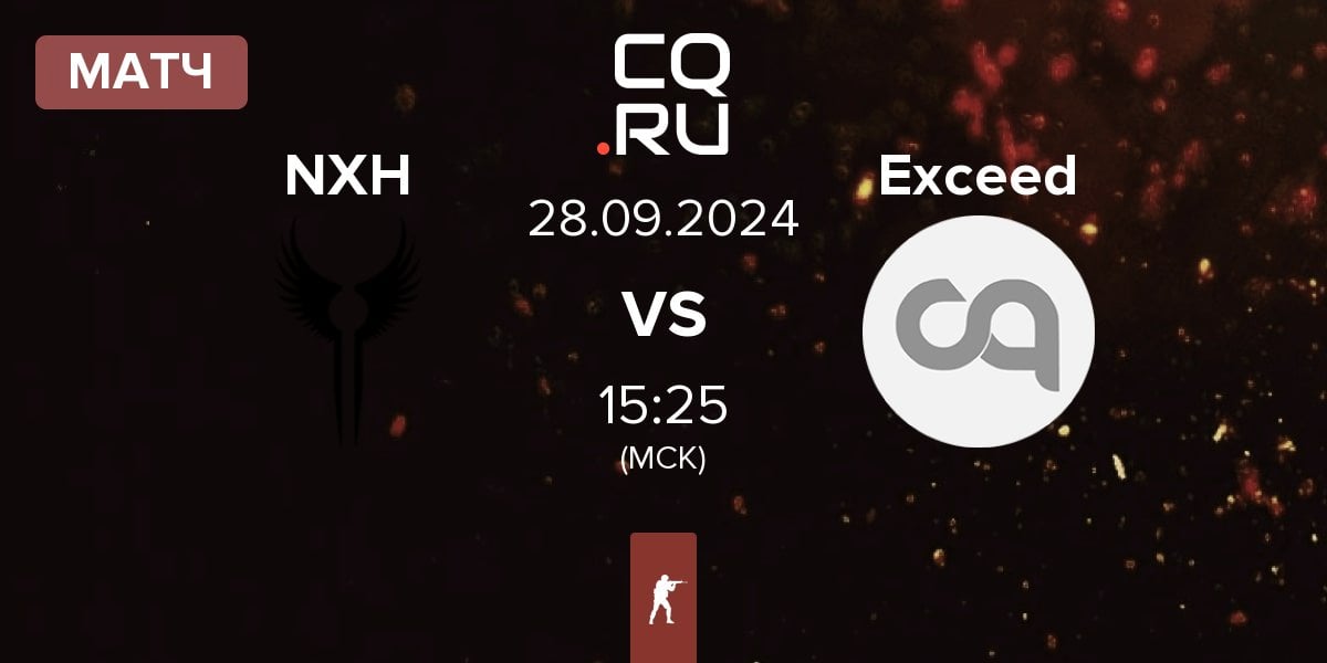 Матч Nixuh NXH vs Exceed | 28.09