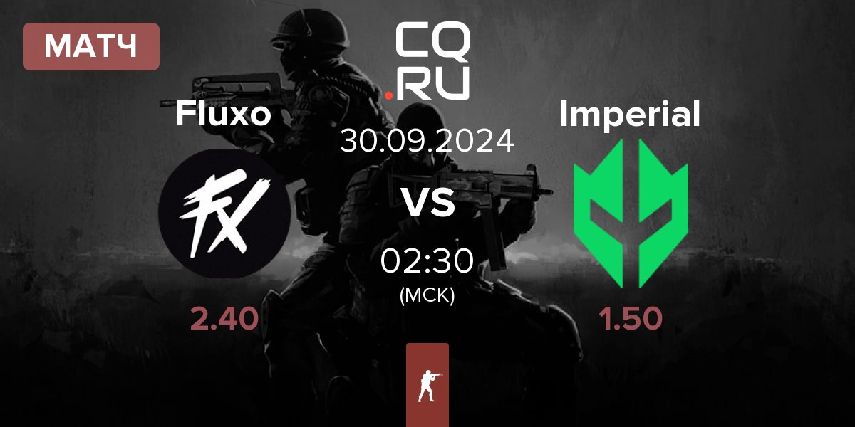 Матч Fluxo vs Imperial Esports Imperial | 30.09