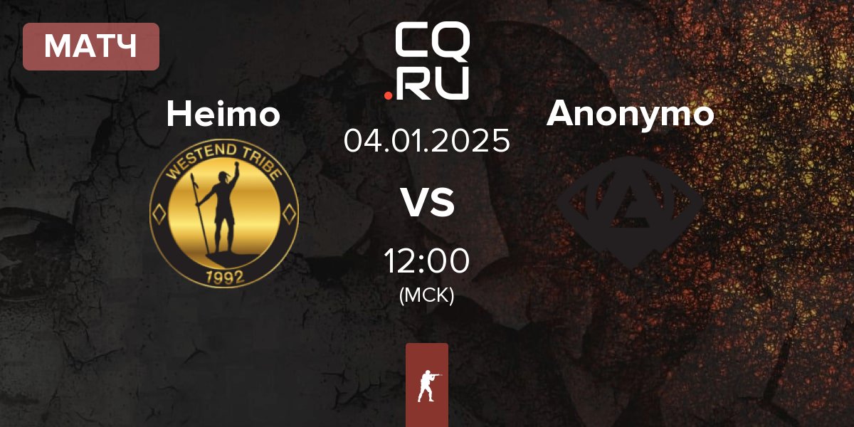 Матч Heimo Esports Heimo vs Anonymo Esports Anonymo | 04.01