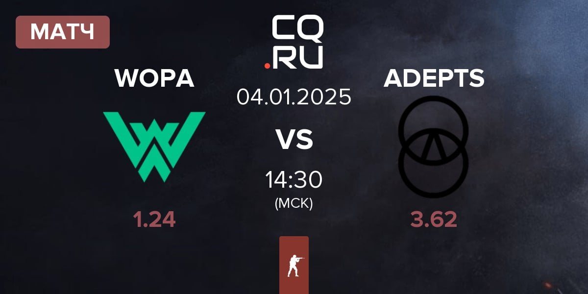 Матч WOPA Esport WOPA vs ADEPTS | 04.01