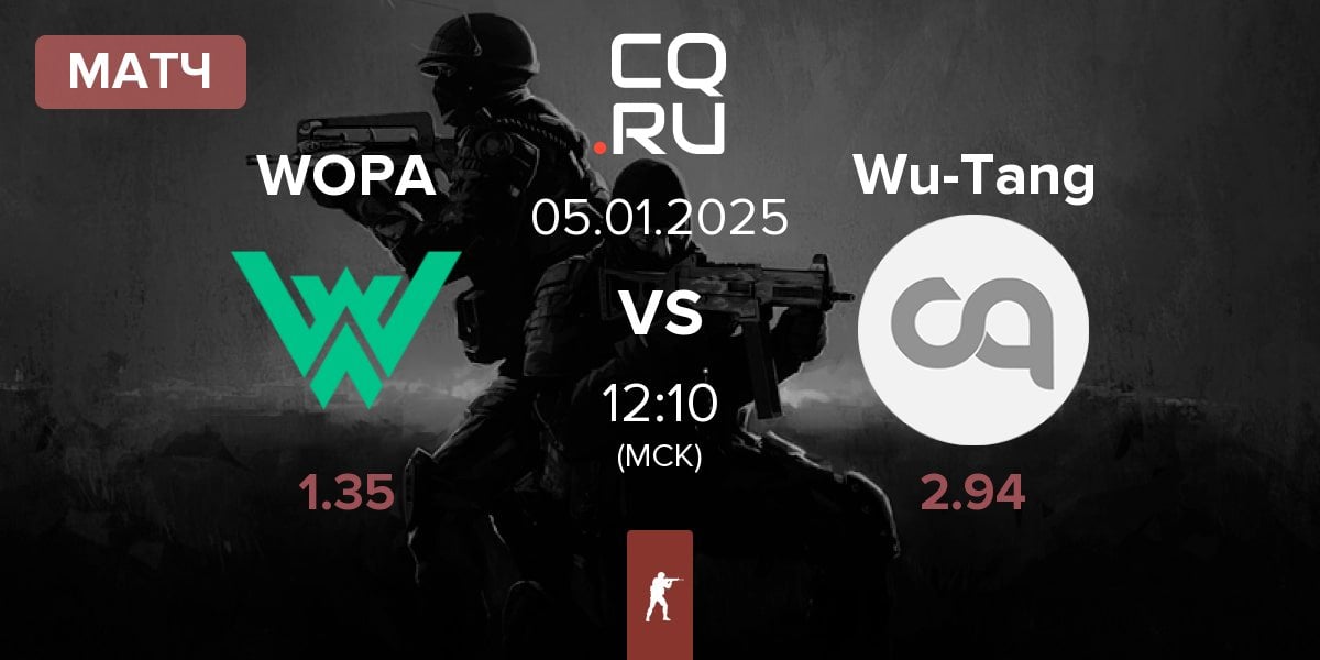 Матч WOPA Esport WOPA vs Wu-Tang Clan Wu-Tang | 05.01