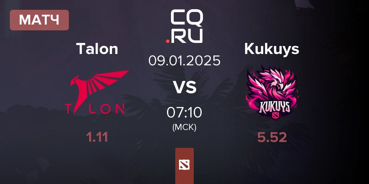 Матч Talon Esports Talon vs KuKuys Kukuys | 09.01