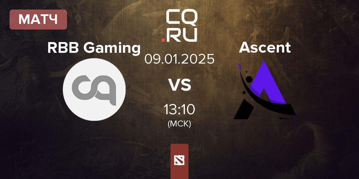 Матч RBB Gaming vs Ascent Esports Ascent | 09.01