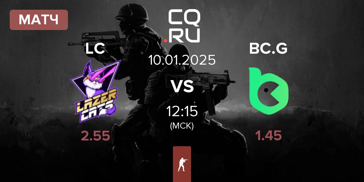 Матч Lazer Cats LC vs BC.Game Esports BC.G | 10.01