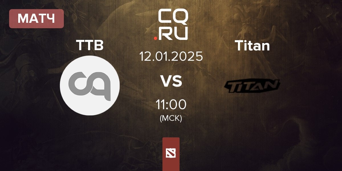 Матч Team TideBound TTB vs Titan | 12.01