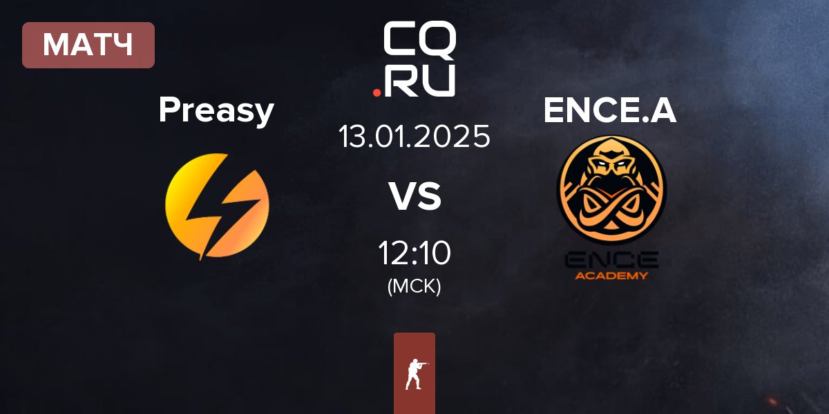 Матч Preasy Esport Preasy vs ENCE Academy ENCE.A | 13.01