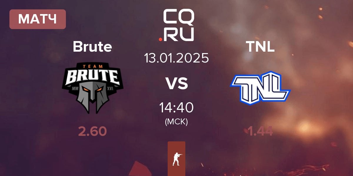 Матч Brute vs TEAM NEXT LEVEL TNL | 13.01