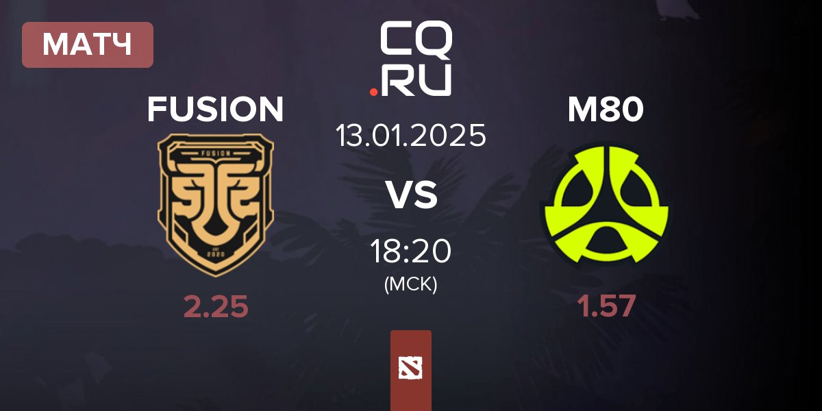 Матч FUSION vs M80 | 13.01