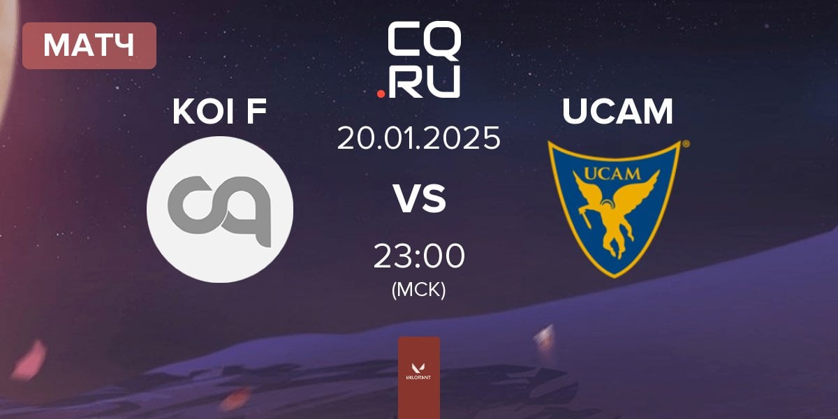 Матч KOI Fénix KOI F vs UCAM Esports Club UCAM | 20.01