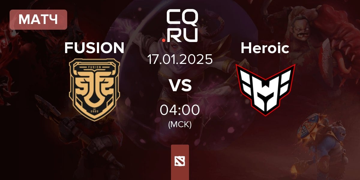 Матч FUSION vs Heroic | 17.01