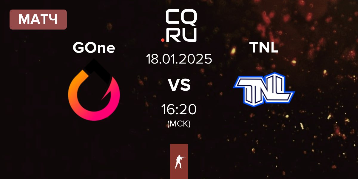 Матч GenOne GOne vs TEAM NEXT LEVEL TNL | 18.01