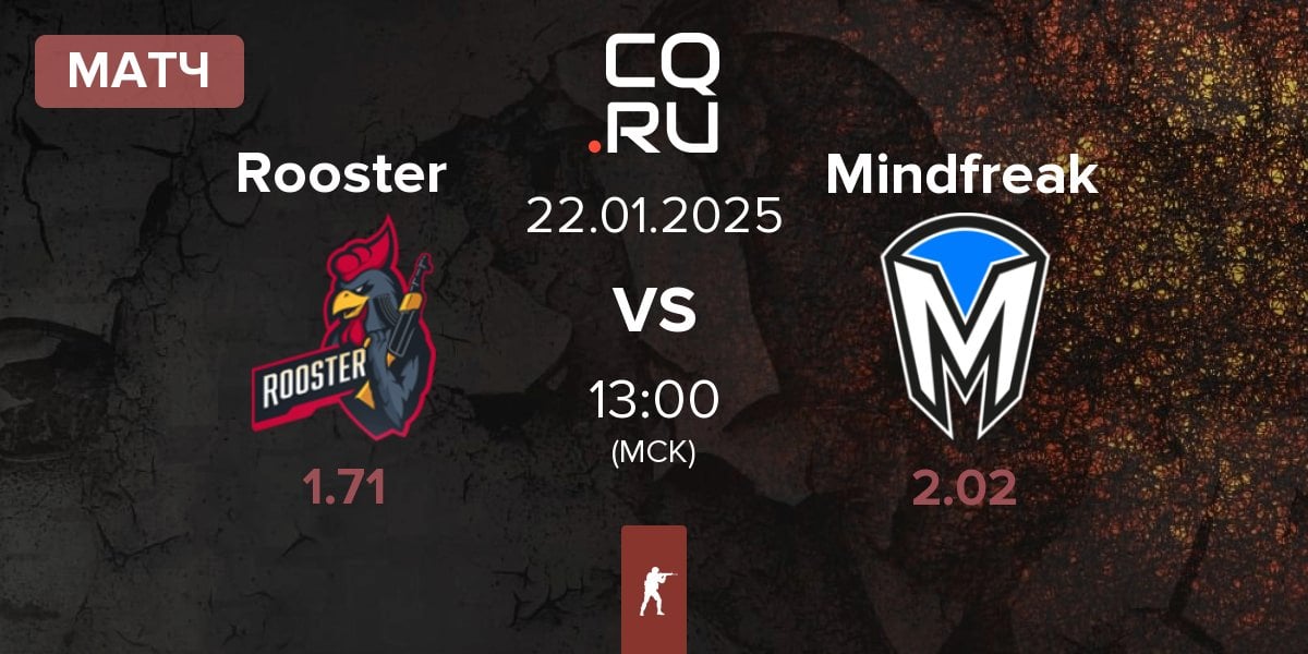 Матч Rooster vs Mindfreak | 22.01