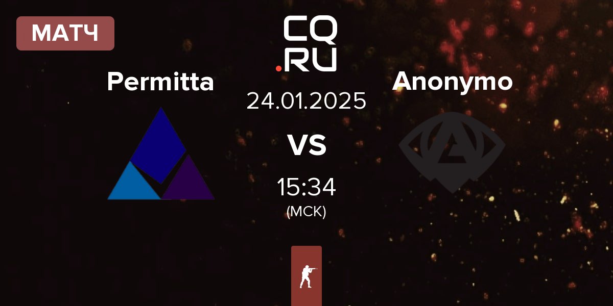 Матч Permitta Esports Permitta vs Anonymo Esports Anonymo | 24.01