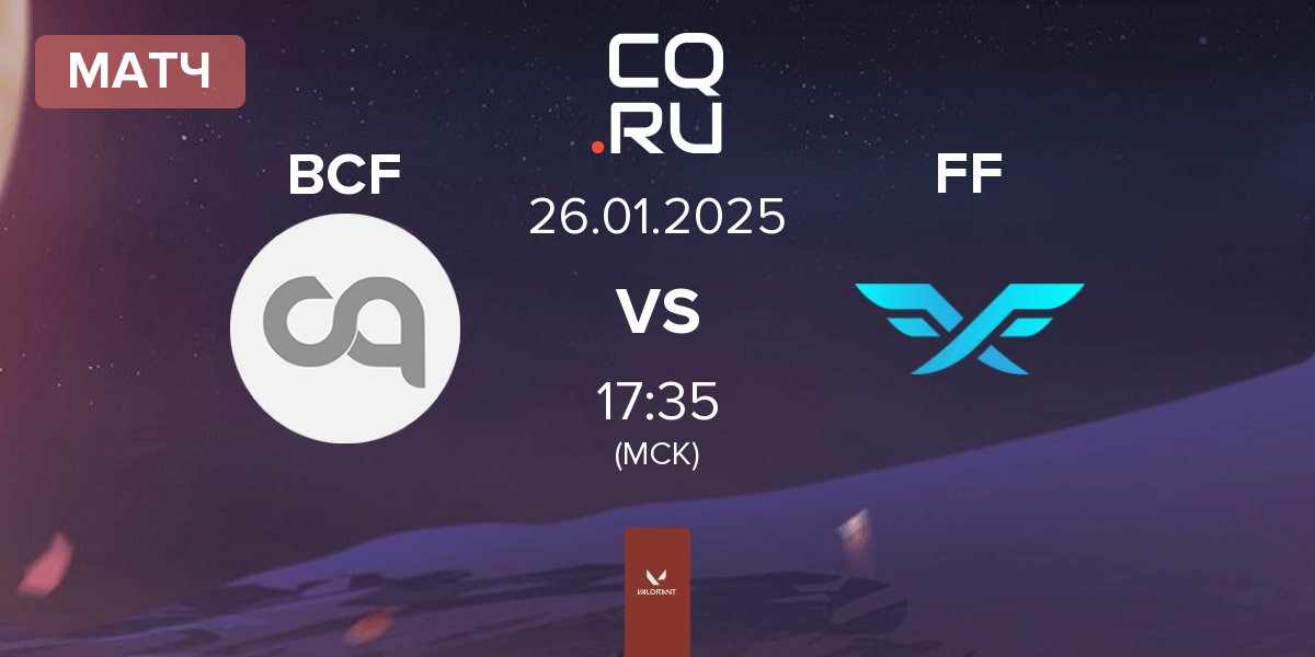 Матч BBL PCIFIC BCF vs Fire Flux Esports FF | 26.01