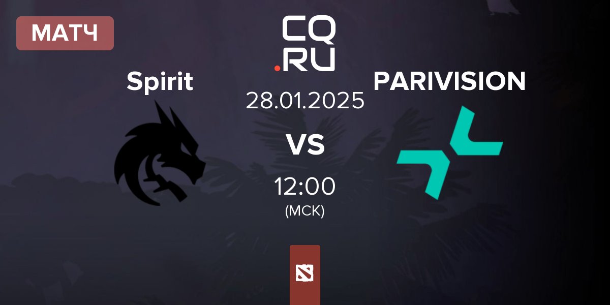 Матч Team Spirit Spirit vs PARIVISION | 28.01