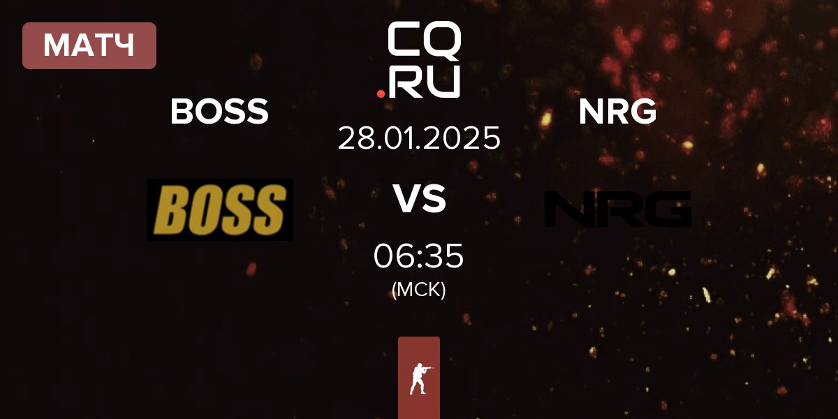 Матч BOSS vs NRG Esports NRG | 28.01