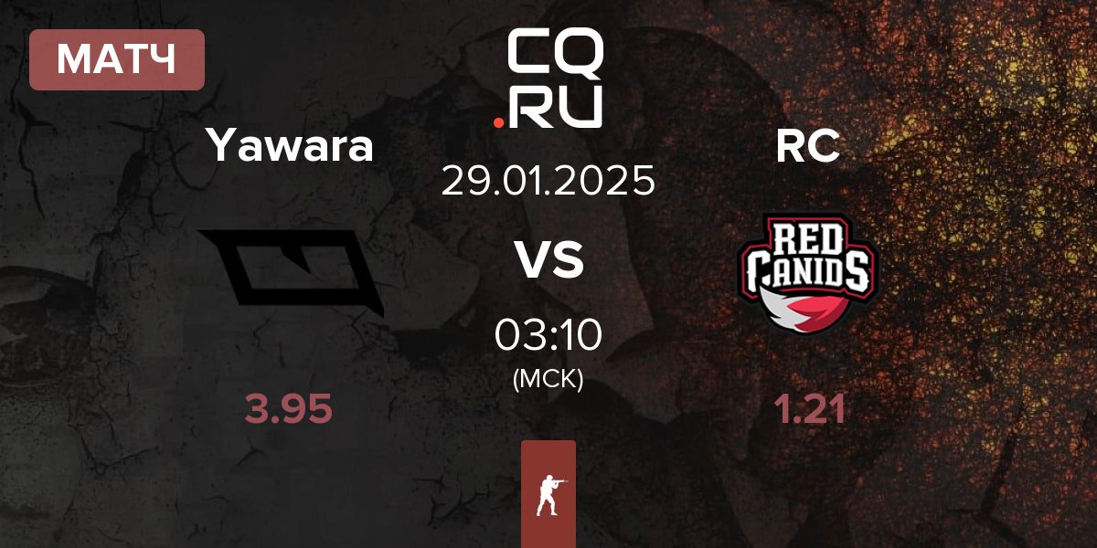 Матч Yawara Esports Yawara vs Red Canids RC | 29.01