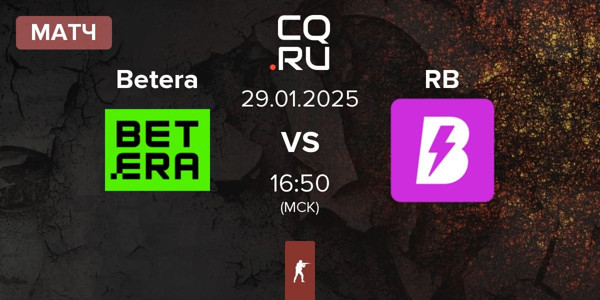 Матч Betera vs RUSH B RB | 29.01