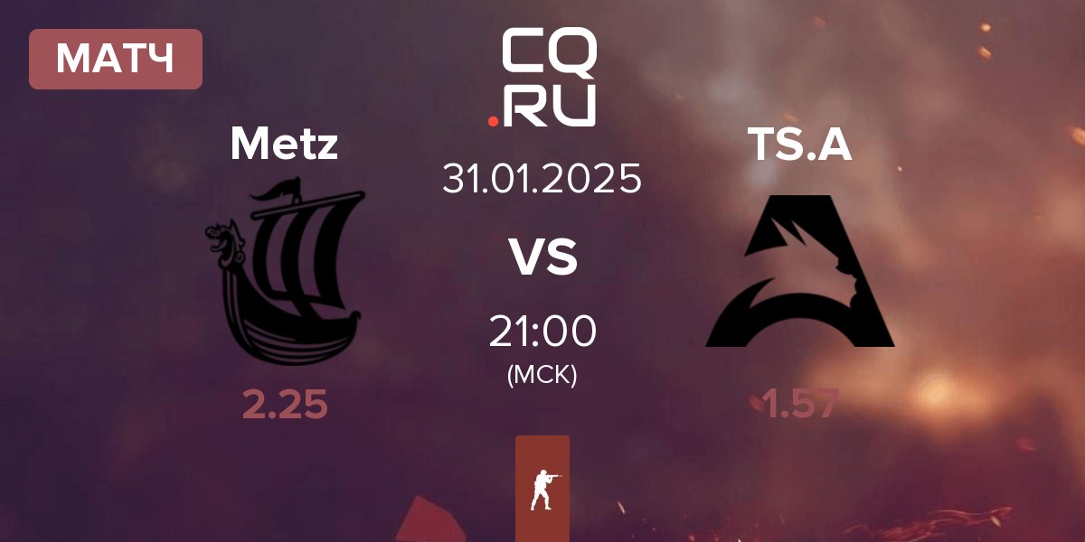 Матч Metizport Metz vs Team Spirit Academy TS.A | 31.01