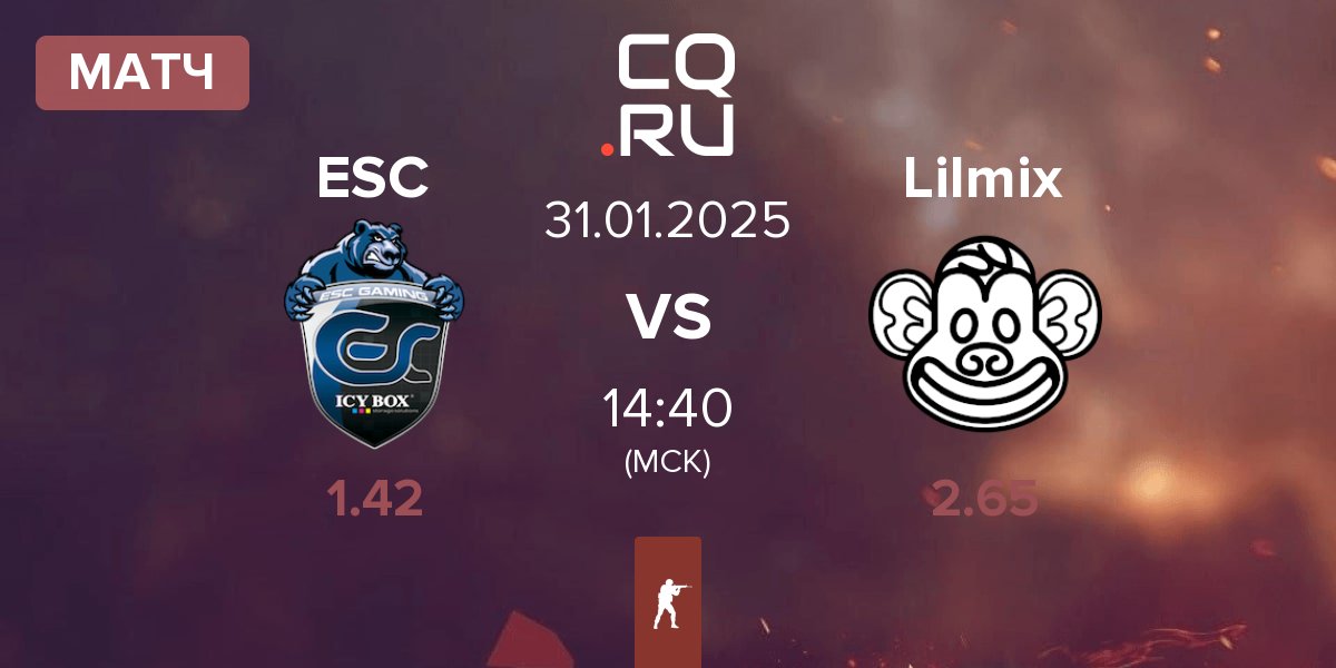 Матч ESC Gaming ESC vs Lilmix | 31.01