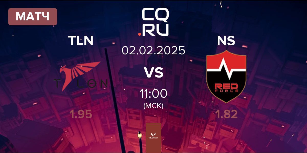 Матч Talon Esports TLN vs Nongshim RedForce NS | 02.02