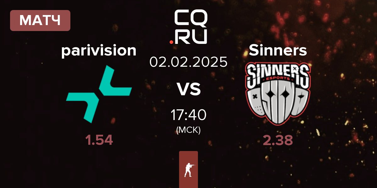 Матч PARIVISION parivision vs Sinners Esports Sinners | 02.02