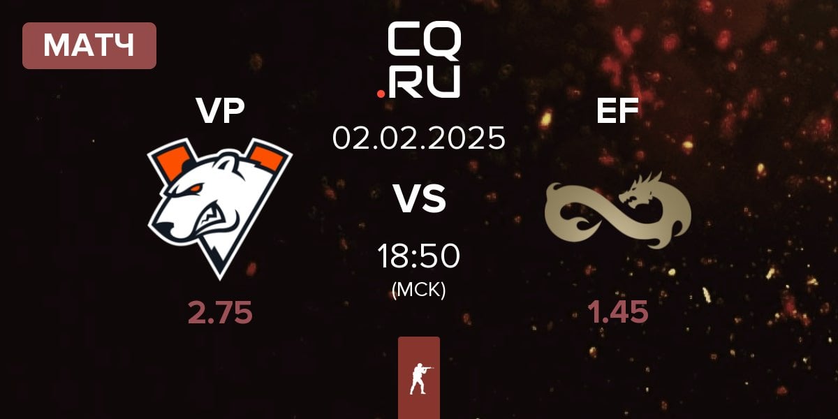 Матч Virtus.Pro VP vs Eternal Fire EF | 02.02