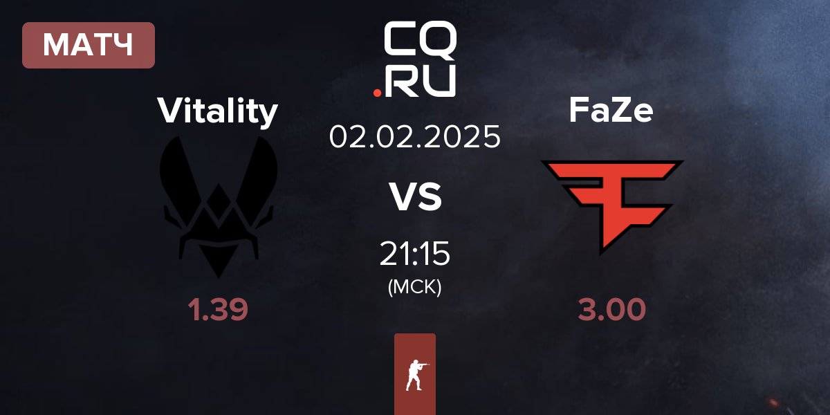 Матч Team Vitality Vitality vs FaZe Clan FaZe | 02.02