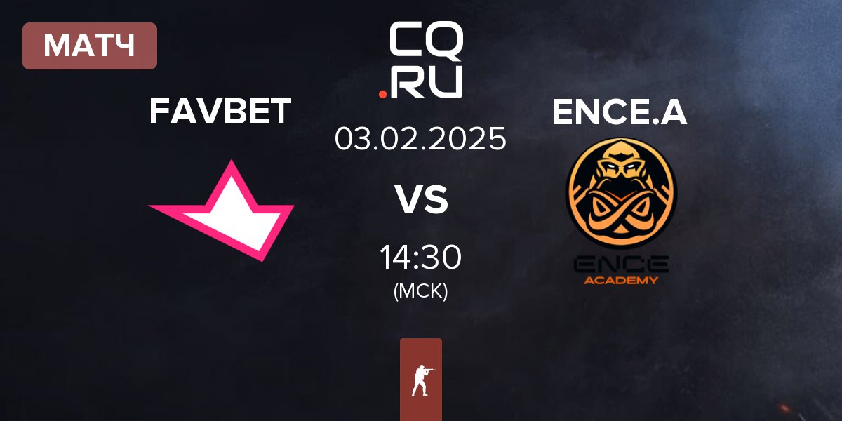 Матч FAVBET Team FAVBET vs ENCE Academy ENCE.A | 03.02