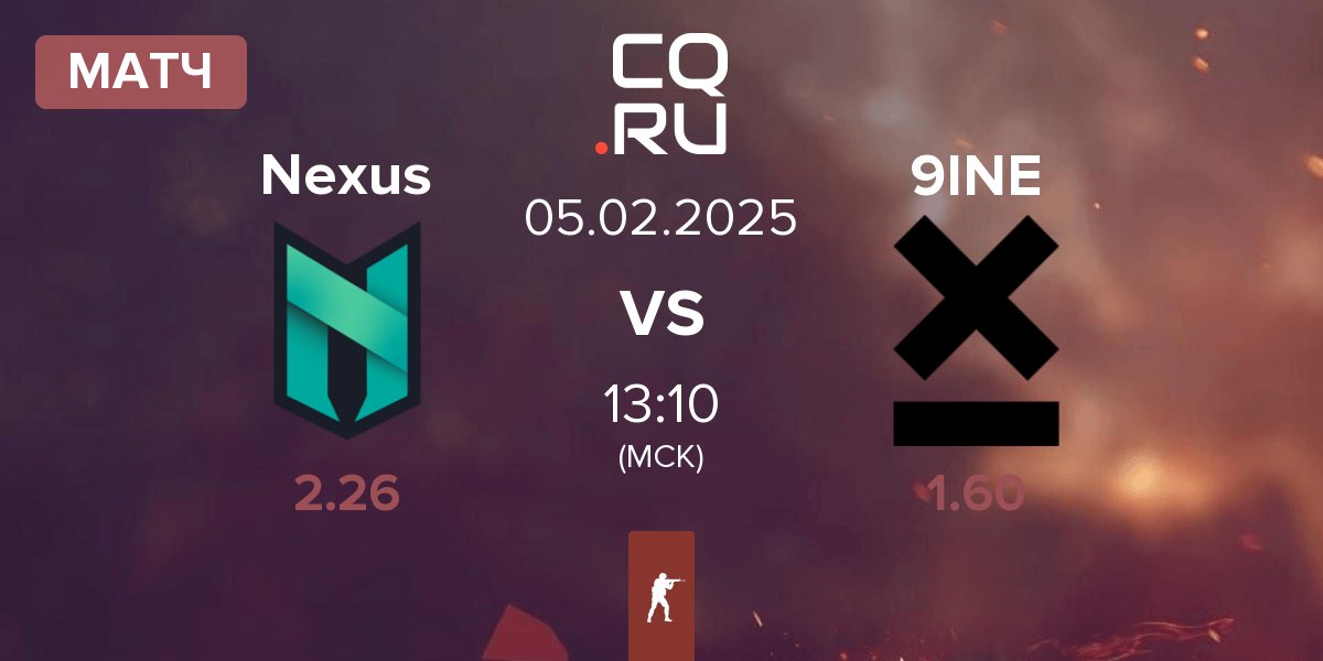 Матч Nexus Gaming Nexus vs 9INE | 05.02