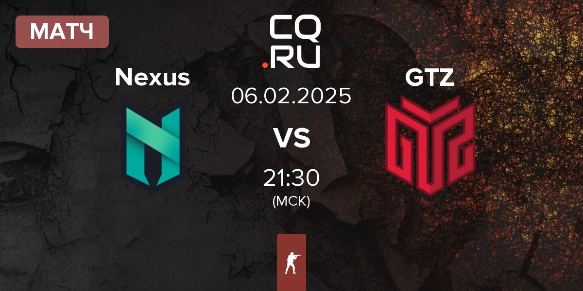 Матч Nexus Gaming Nexus vs GTZ Esports GTZ | 06.02