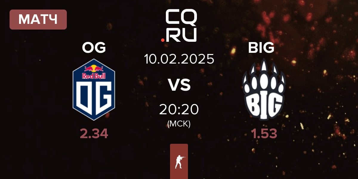 Матч OG Gaming OG vs BIG | 10.02