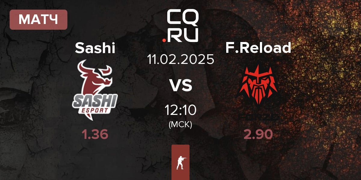 Матч Sashi Esport Sashi vs FORZE Reload F.Reload | 11.02