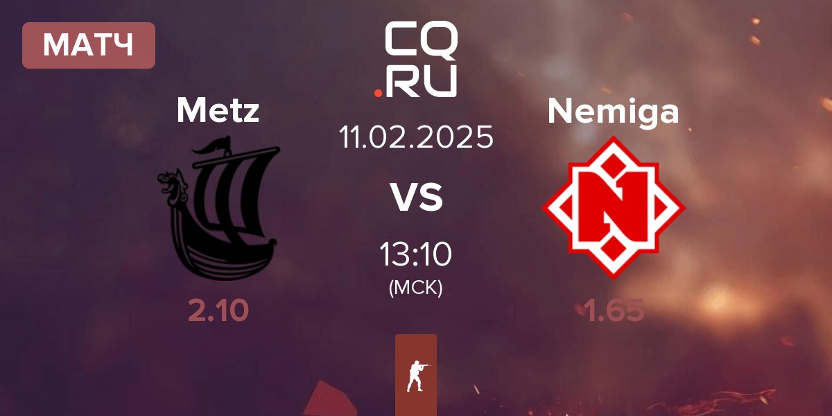 Матч Metizport Metz vs Nemiga Gaming Nemiga | 11.02