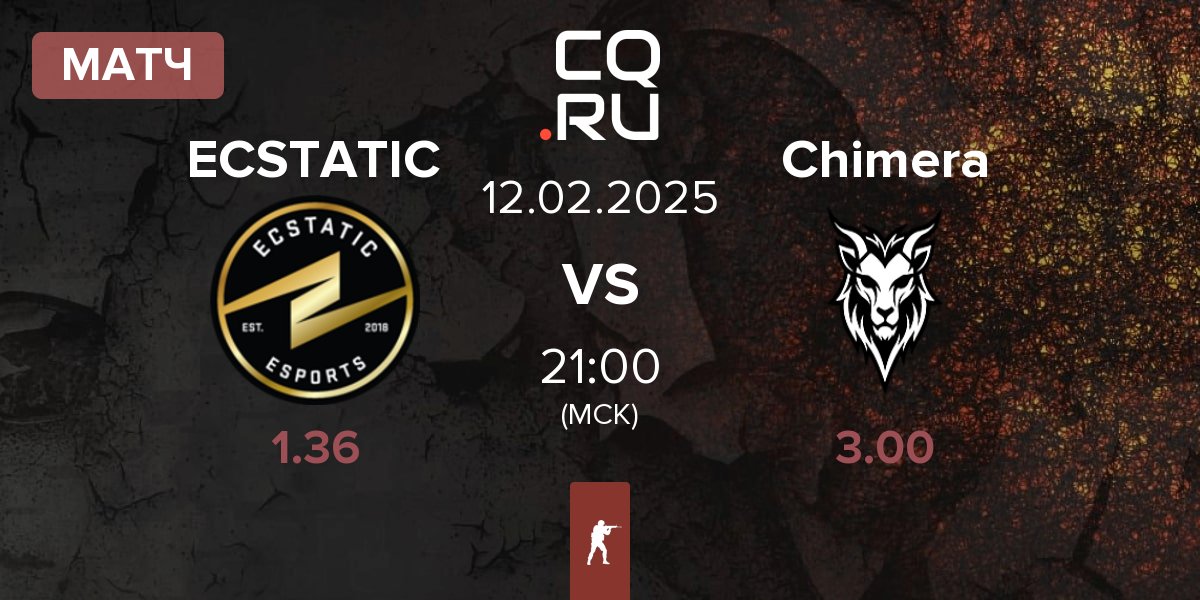 Матч ECSTATIC vs Chimera Esports Chimera | 12.02