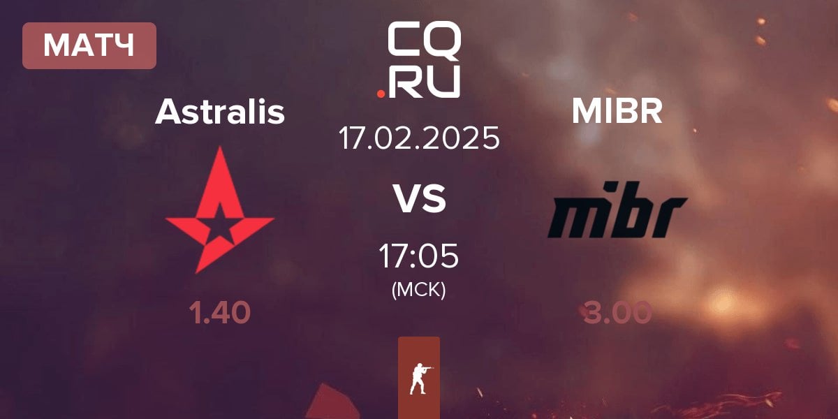 Матч Astralis vs Made in Brazil MIBR | 17.02