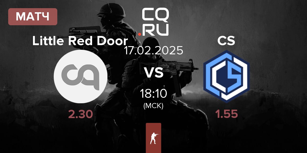 Матч Little Red Door vs CYBERSHOKE Esports CS | 17.02