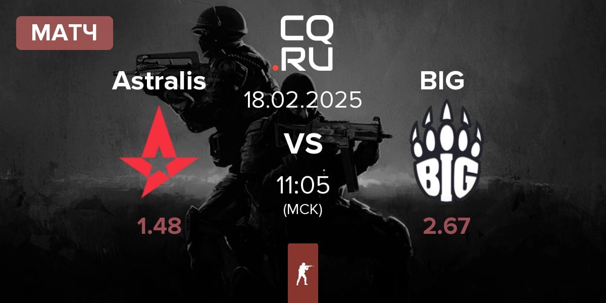 Матч Astralis vs BIG | 18.02