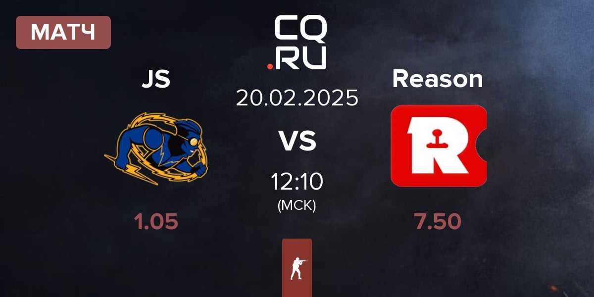 Матч Johnny Speeds JS vs Reason Gaming Reason | 20.02