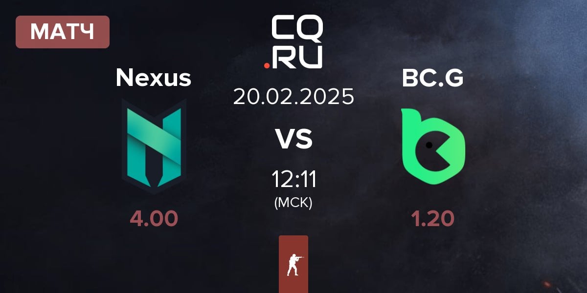 Матч Nexus Gaming Nexus vs BC.Game Esports BC.G | 20.02