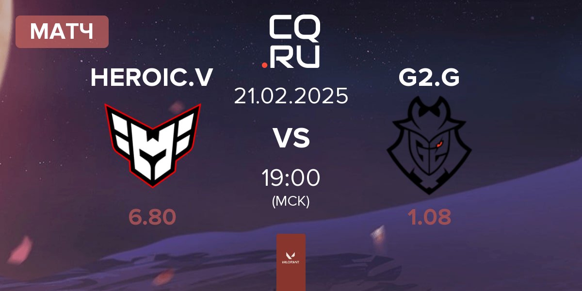 Матч HEROIC Valkyries HEROIC.V vs G2 Gozen G2.G | 21.02