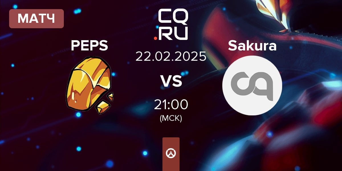 Матч Team Peps PEPS vs Sakura Esports Sakura | 22.02